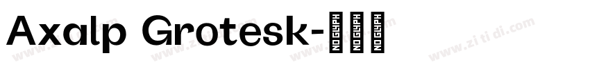 Axalp Grotesk字体转换